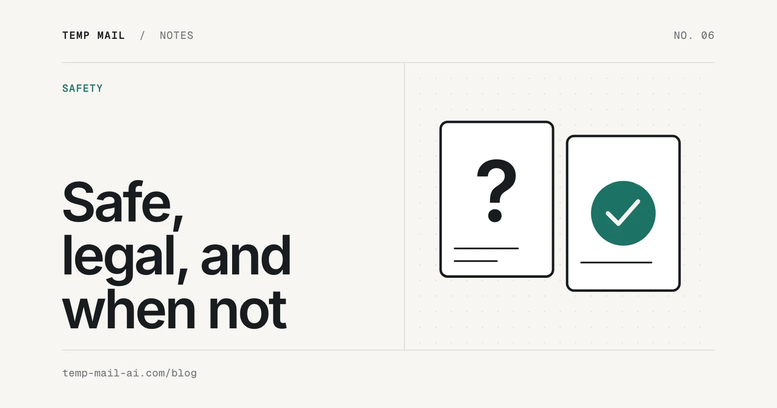 Is Temp Mail Safe and Legal? The Real Risks - blog article thumbnail